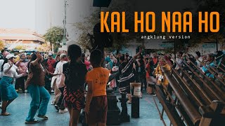 KAL HO NAA HO angklung version - angklung malioboro musik