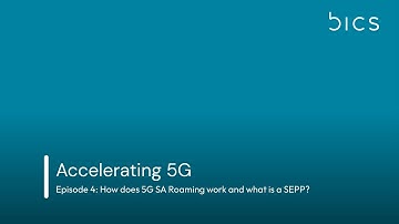 Accelerating 5G: How does 5G SA Roaming work and what is SEPP? with Ann Heyse