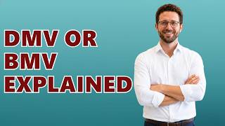 What Is the Difference Between DMV and BMV?