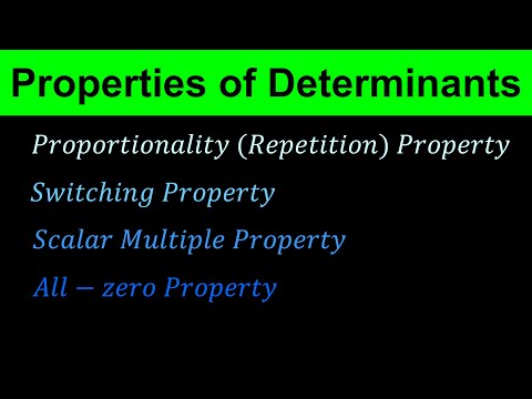 Properties of Determinants