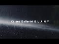Kelsea Ballerini & LANY - I Quit Drinking (Official Lyric Video)