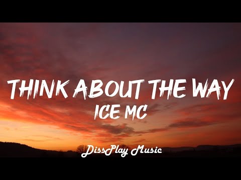 Ice Mc - Think About The Way