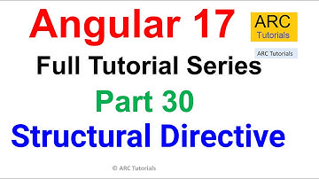 Angular 17 Tutorial #30 - Structural Directives Tutorial | Angular 17 Tutorial For Beginners