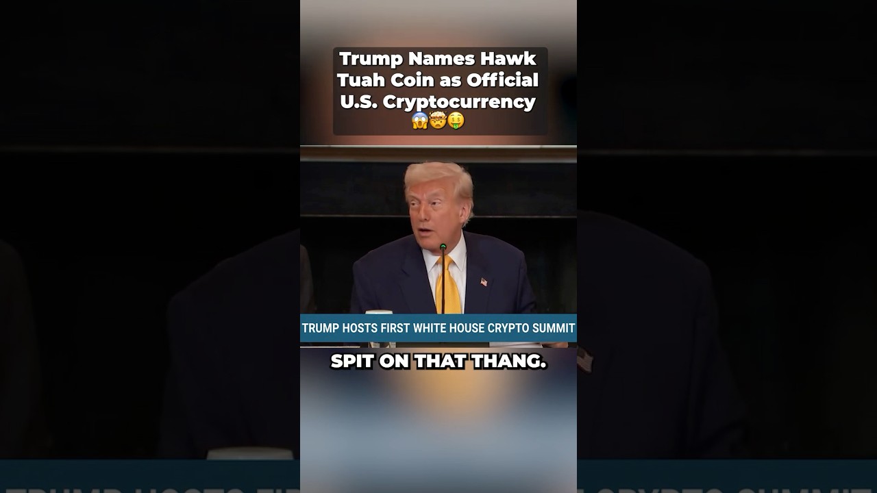 Trump Names Hawk Tuah Coin as Official U.S. Cryptocurrency! 