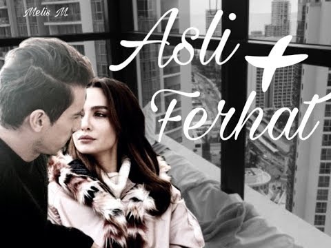 Asli ❣️ Ferhat