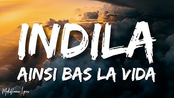 Indila - Ainsi Bas La Vida (Lyrics/Letra)
