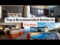 Ref:4qjnKnbP8Ds Top 5 recommended hotels in verdun best hotels in verdun