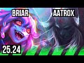 BRIAR vs AATROX (JGL) | EUW Grandmaster | 25.24