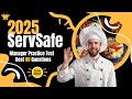 2025 ServSafe Manager Practice Test Best 80 Questions 2025 ServSafe Manager Practice Test Best 80 Questions