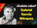 ¿Qué tanto CONOCES a Gabriel García Márquez? | ¿Cuánto sabes sobre Gabo? | MentalTest