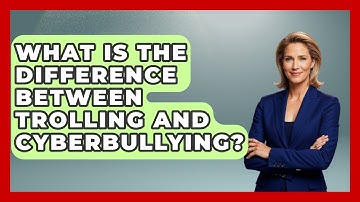 What Is The Difference Between Trolling And Cyberbullying? - Gender Equality Network