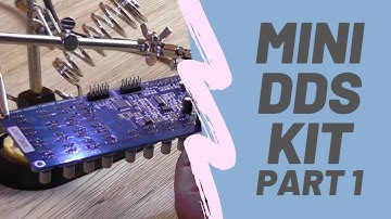 FG085 Mini DDS Function Generator Build - Part 1