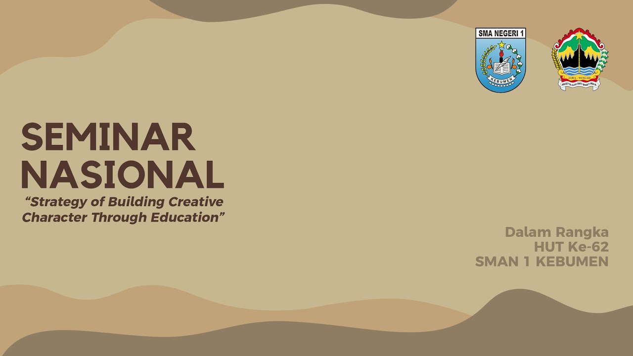 SEMINAR NASIONAL ( Strategy of Building Creative Character Through Education )