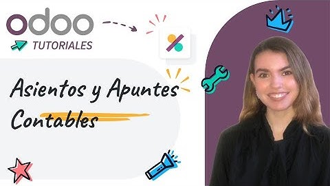 Contabilidad: Asientos y Apuntes Contables - Odoo 18 (Tutoriales Español)
