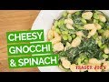 Cheesy Gnocchi n Spinach - Trader Joe's Recipe