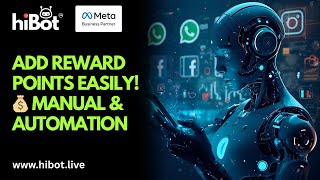 How to Add Reward Points From Manually / Via Bots and Automations? | HiBot Tutorial