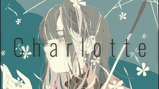 Charlotte / 音街ウナ