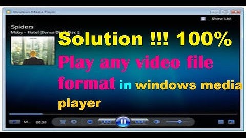 Play All video format with window media player (100%work)