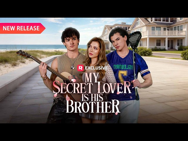 My Secret Lover Is His Brother