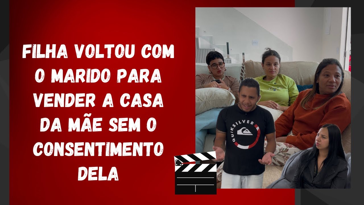 Filha voltou com o marido para vender a casa da mãe sem o consentimento dela