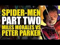 Miles Morales fights Peter Parker: Spider-Men Part 2 | Comics Explained