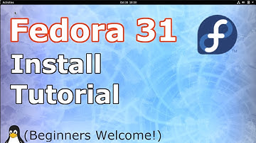 Fedora 31 Workstation Install | 2019 Tutorial | (Linux Beginners Guide)