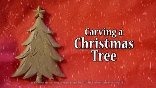 Carving a Christmas Tree - Complete Lesson To help get everyone into the Christmas spirit, here is a complete lesson showing you just how easy it can be to carve handmade