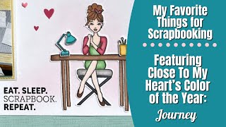 My Favorites Things for Scrapbooking | CTMH Journey