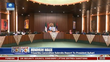 Minimum Wage: Committee Recommends N30,000 Pay 06/11/18 Pt.2 |News@10|