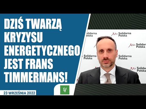 Dziś twarzą kryzysu energetycznego jest Frans Timmermans!