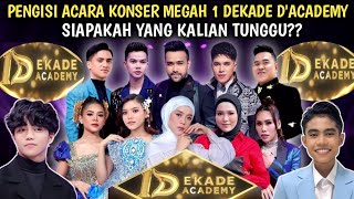 PENGISI ACARA KONSER 1DEKADE D'ACADEMY DANGDUT ACADEMY ASIA 7 |dangdut academy asia 7,da asia 7,daa7