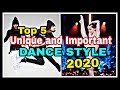 TOP UNIQUE and IMPORTANT Dance Styles For 2020