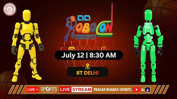LIVE - DD Robocon 2025, National Robotics Competition | IIT Delhi | Doordarshan Sports