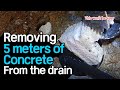 Removing 5 meters of Concrete From the Drain (part 1 of 3)