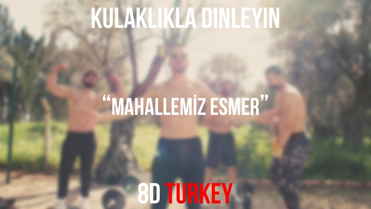 Ben Fero - Mahallemiz Esmer (8D VERSION) - YouTube