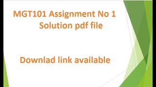 MGT101 Assignment No 1 Solution Spring 2020