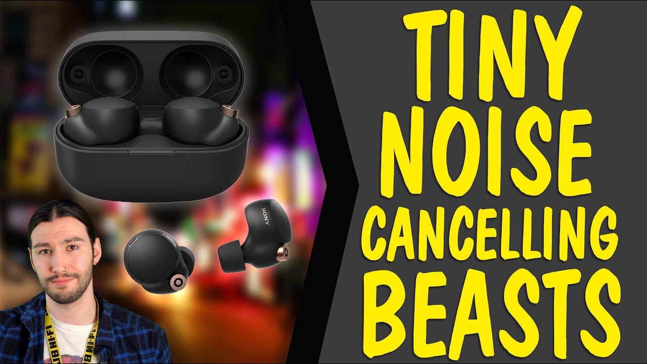 Tiny noise cancelling BEASTS | Sony WF1000-XM4 - YouTube