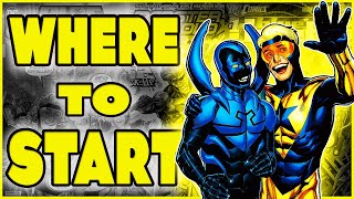 Where To Start: BLUE BEETLE & BOOSTER GOLD | (Top 10 Best Comics For Beginners!)