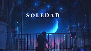 Westlife - Soledad (Lyrics) | slowed to perfection | Why did you leave me Soledad?