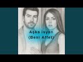 Aşka İsyan Beni Affet