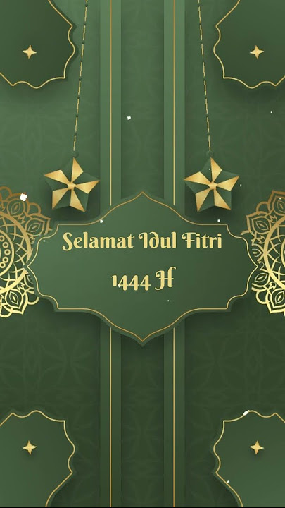 Video Ucapan Lebaran IDUL FITRI 1444 H - 2023 | UL-01