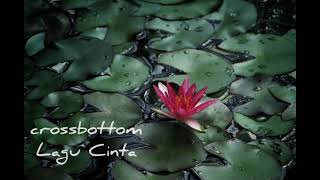 Crossbottom Lagu Cinta Karaoke