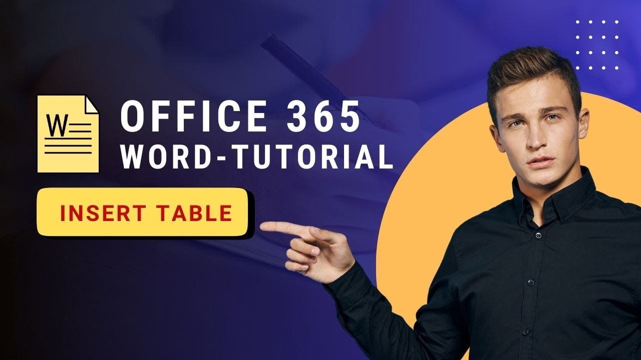How to insert Table in Microsoft Word 365 - YouTube