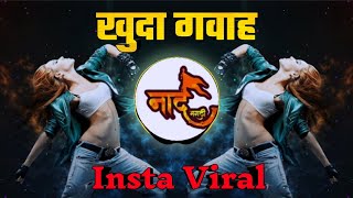 Khuda Gawah DJ Song |Guligat Dialogue Mix | Insta Viral खुदा गवाह dj song DJ Ravi RJ Tu Mujhe Kabool