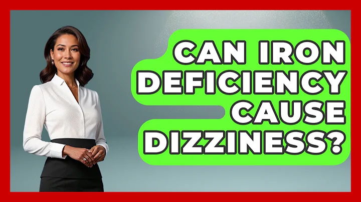 Can Iron Deficiency Cause Dizziness? - Inside Body Image
