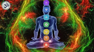 All 7 Chakras Healing Music, Full Body Energy Cleanse, Aura Cleanse, Chakra Balancing, Meditation