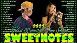 SWEETNOTES Nonstop Playlist 2026🎤Best of OPM Love Songs 2026🎶OPM Hits Non Stop Playlist 2026