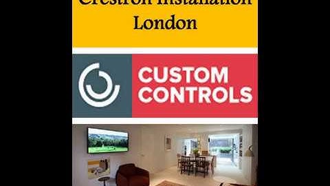 Crestron Installation London