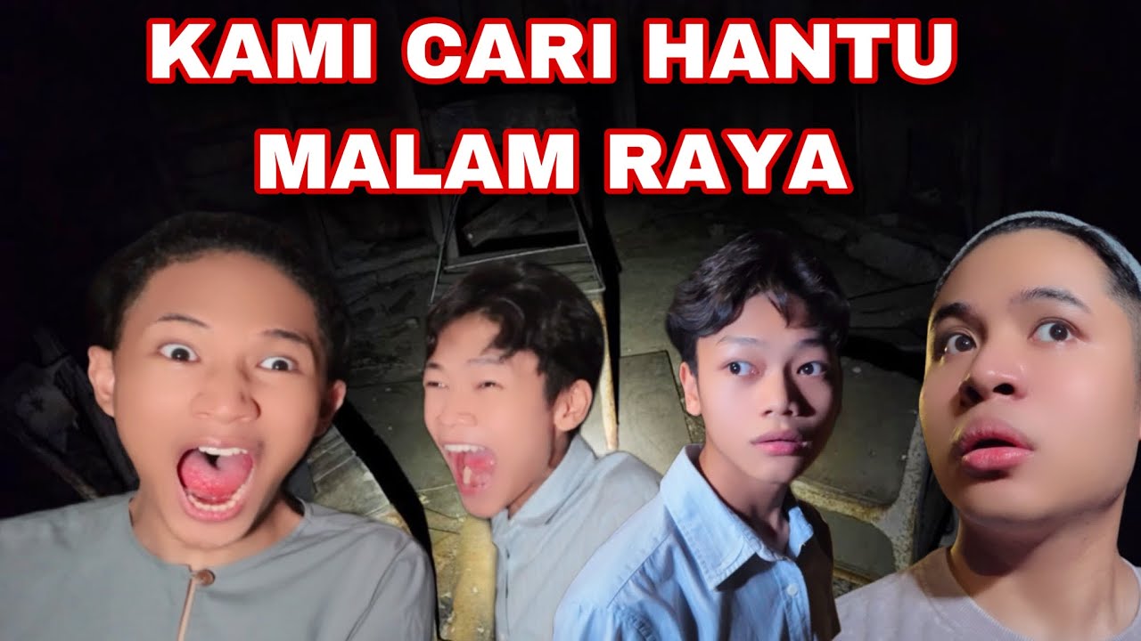 AKU ,WAWA , ADAM & ILHAM CARI HANTU MALAM RAYA DEKAT LUAR 😨😭| MACAM2 JADI 😟