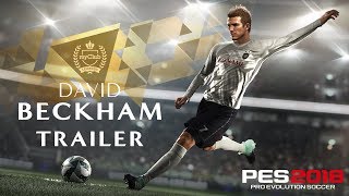 PES 2018 David Beckham Trailer